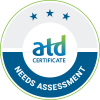 ATD Needs Assessment Badge